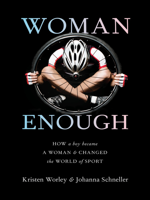 Title details for Woman Enough by Kristen Worley - Wait list